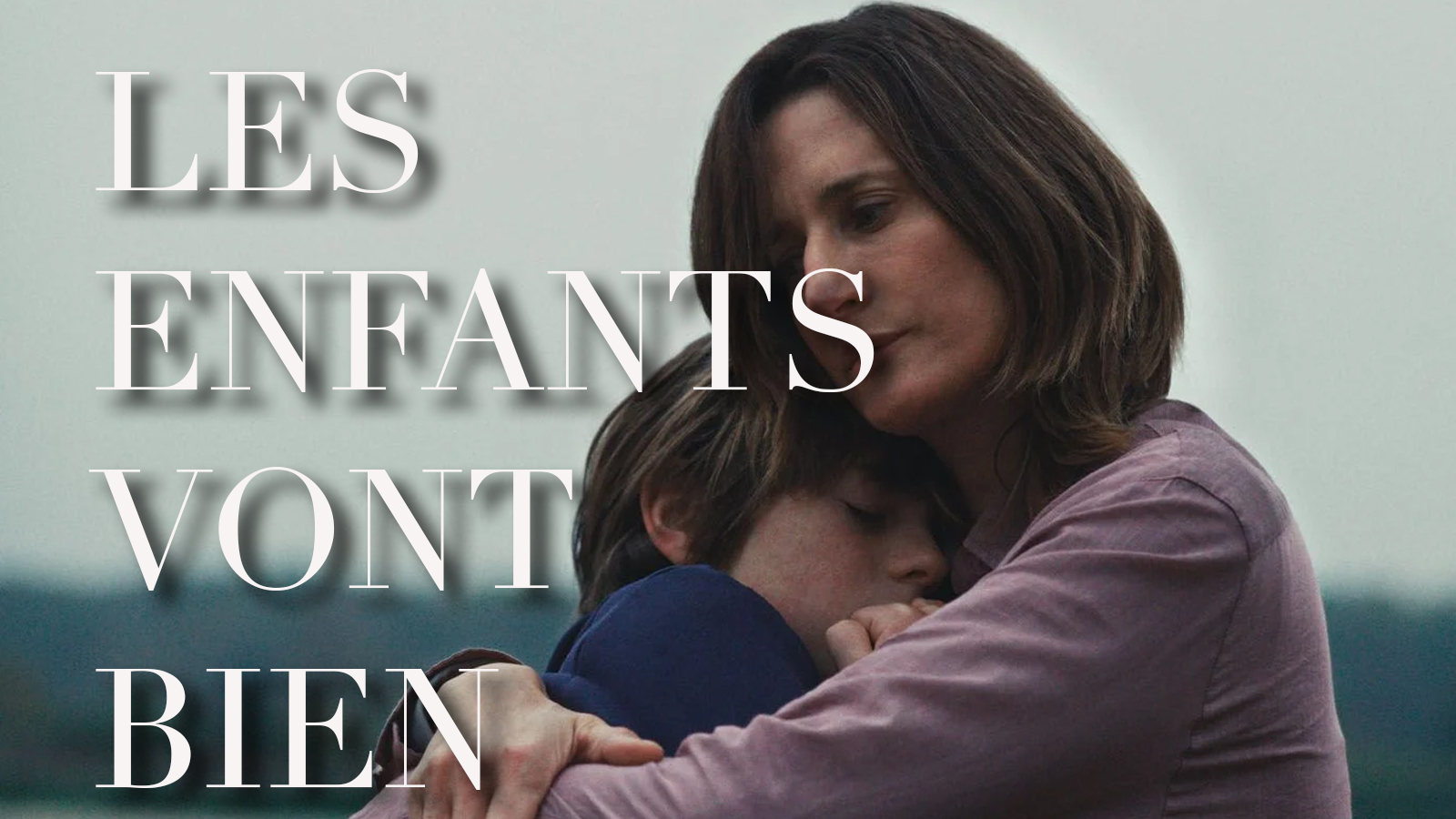 Les enfants vont bien